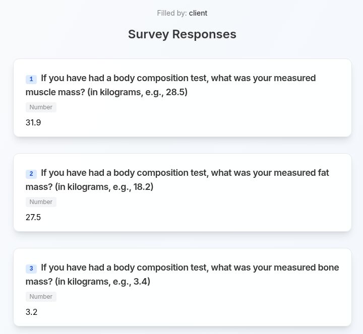 Example of existing body-metrics questionnaire responses.