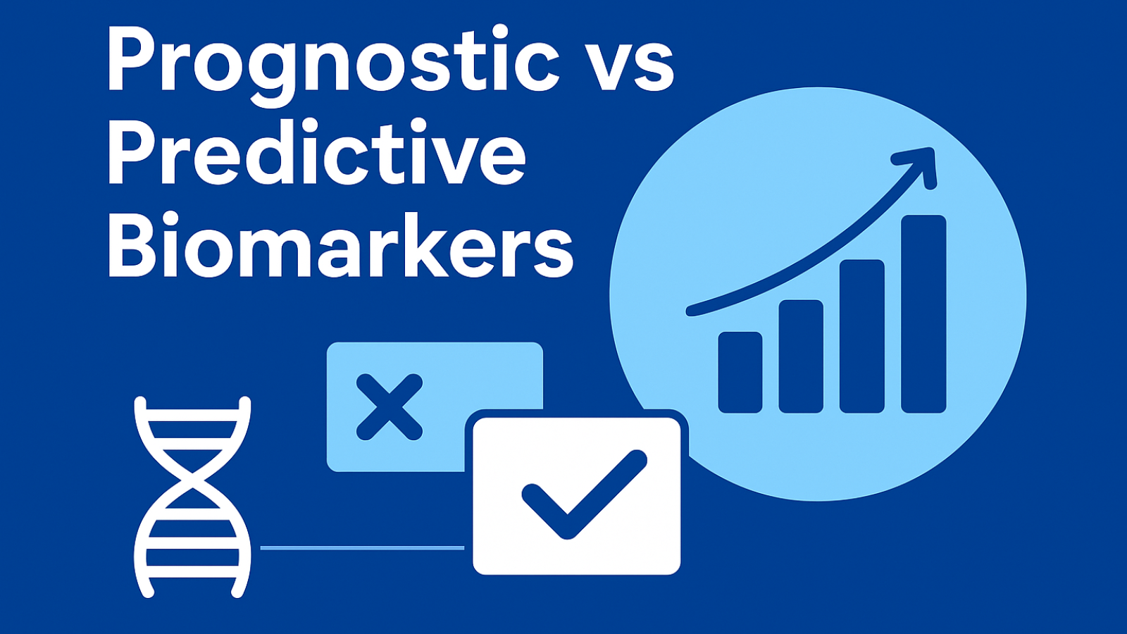 Prognostic vs Predictive A Simple Guide to Key Differences Blog Post Featured Image